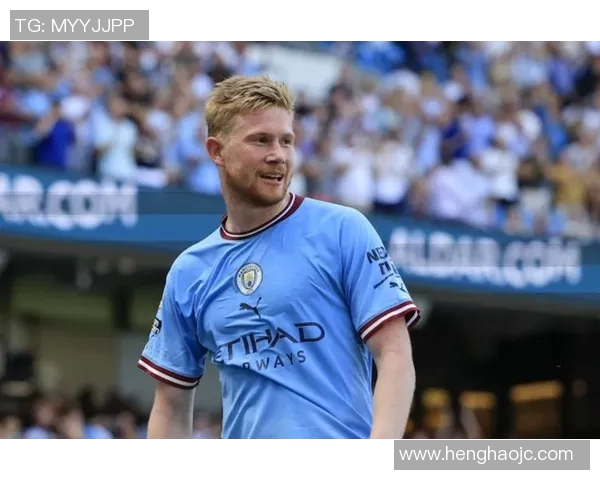 凯文德布劳内如何成为曼城比赛中的核心引擎与战术支柱